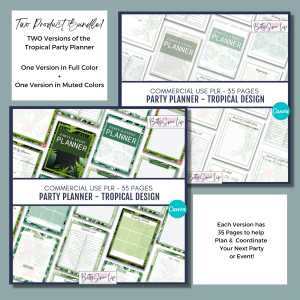 Party Planner: Tropical and Muted Versions